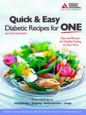 cover image of Quick and Easy Diabetic Recipes for One